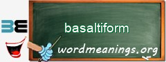 WordMeaning blackboard for basaltiform